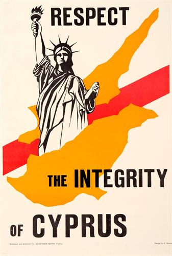 &quot;RESPECT THE INTEGRITY OF CYPRUS&quot; (ΣΕΒΑΣΤΕΙΤΕ ΤΗΝ ΑΚΕΡΑΙΟΤΗΤΑ ΤΗΣ ΚΥΠΡΟY). Πολιτική Αφίσα. Eκδόσεις &quot;Ελεύθερη Σκέψη&quot;, ΠΑΦΟΣ.