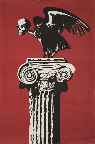 &quot;1967-1974&quot;. Αντιδικτατορική Αφίσα του Γιώργου Αργυράκη που απεικονίζει όρνιο πάνω σε Ιωνικό κίονα.