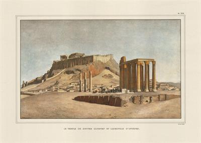 Ο ναός του Ολυμπίου Διός και η Ακρόπολη. Επιζωγραφισμένη λιθογραφία του Louis Dupre από το λεύκωμα &quot;Voyage a Athenes et a Constantinople, ou collection de portraits, des vues et de costumes Grecs et Ottomans, peints sur les lieux, d ΄apres nature&quot;, Παρίσι