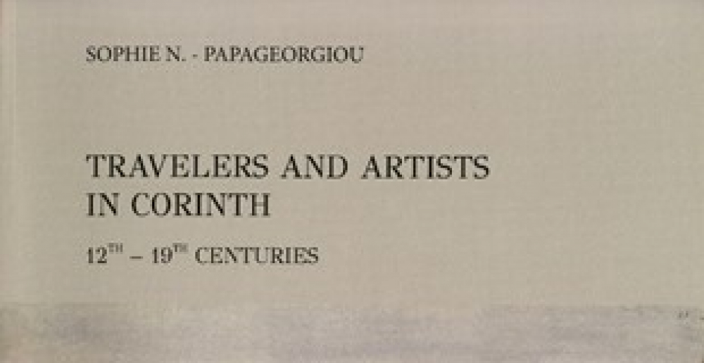 Travelers and Artists in Corinth, 12th-19th Centuries